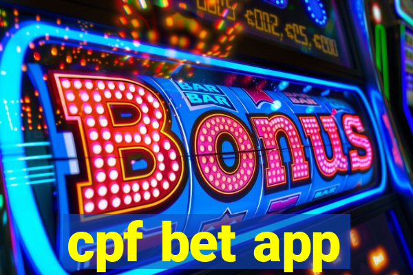 cpf bet app